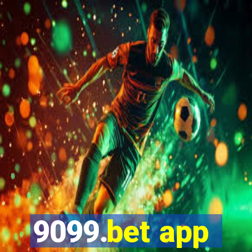 9099.bet app